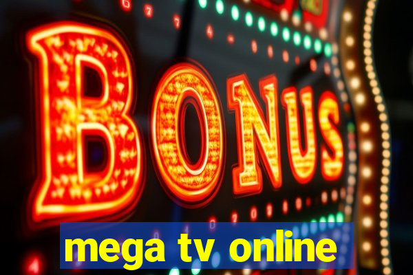 mega tv online